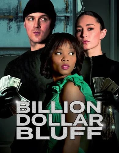 Billion Dollar Bluff (2024)