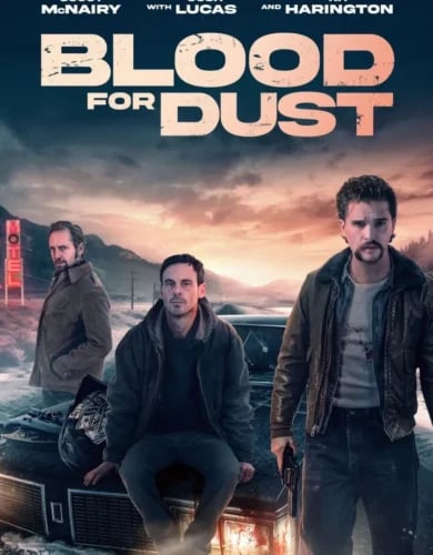 Blood for Dust (2023)