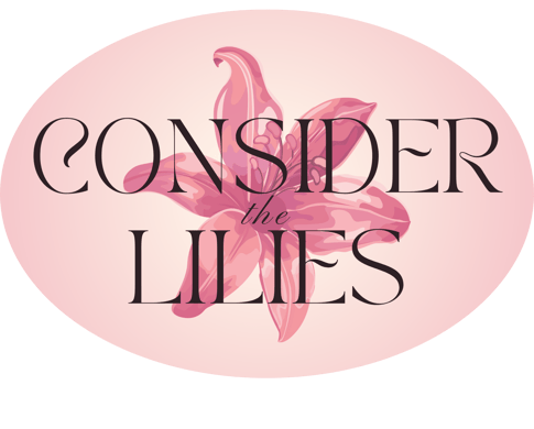 Company logo in pink, reads "Consider the Lilies" with a pink lily in the background