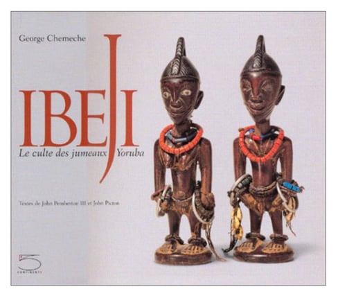 ibeji george chemeche le culte des jumeaux yoruba ibedji livre 