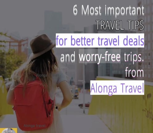 Tips for the best worry free trip 