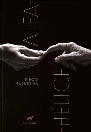 Capa do livro Alfa-hélice, de autoria de Diêgo Madureira..