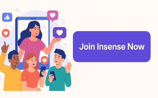 Button: Join Insense, people on social media.