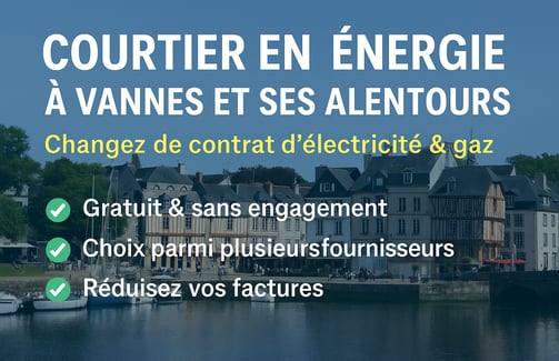 infographie changer son contrat énergie électricté gaz à Vannes avec un courtier local sur séné