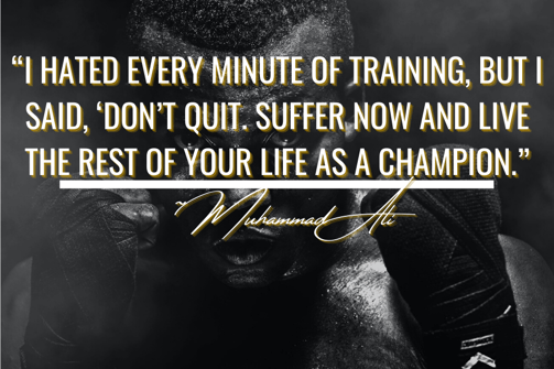fighter with a muhhamad ali quote