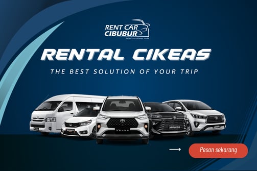 rental mobil cikeas