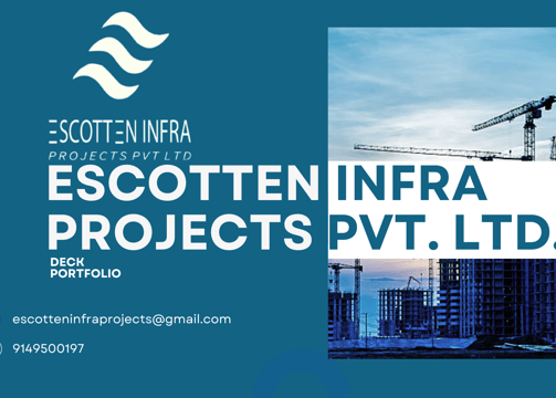 Escotten Infra Projects PVT. LTD. Company Deck