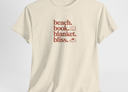 soft creme tshirt with the words beach book blanket bliss