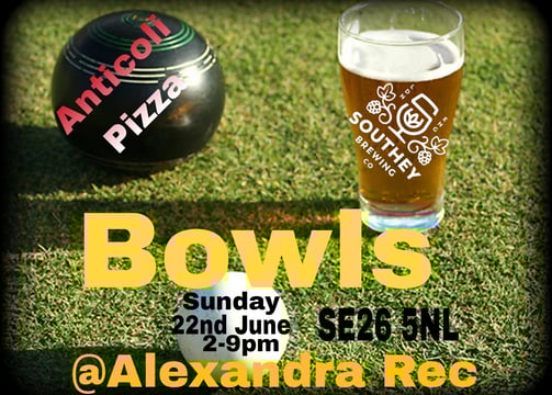 Bowls Southey Brewing Co Beer Anticoli Pizza 22nd June 2025