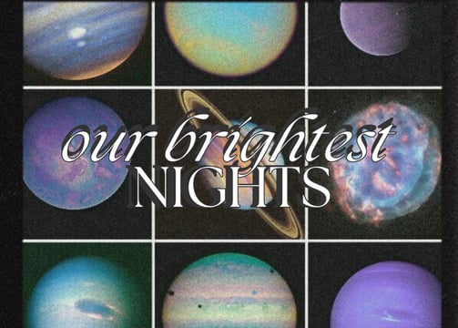 Our Brightest Nights