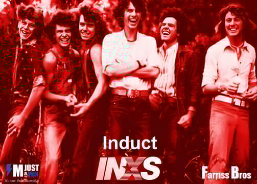 Induct INXS Early INXS