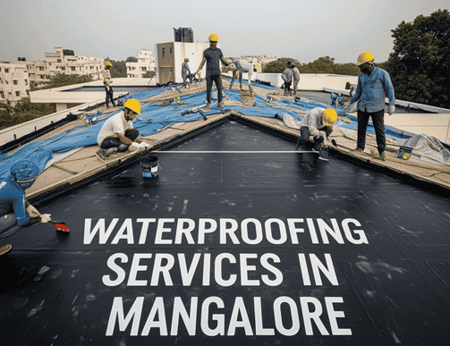 Waterproofing Services in Mangalore