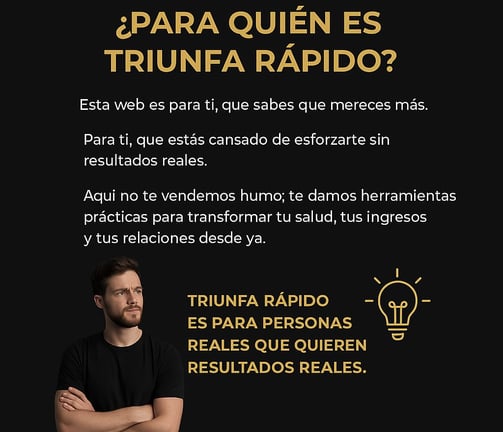 Triunfa Rápido para personas reales que quieren resultados en salud, dinero y relaciones