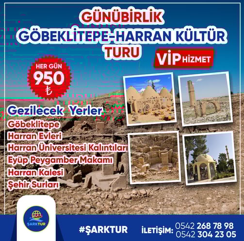 Göbeklitepe Harran Kültür Turu