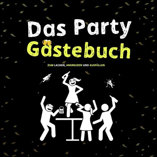 Das Party Gästebuch