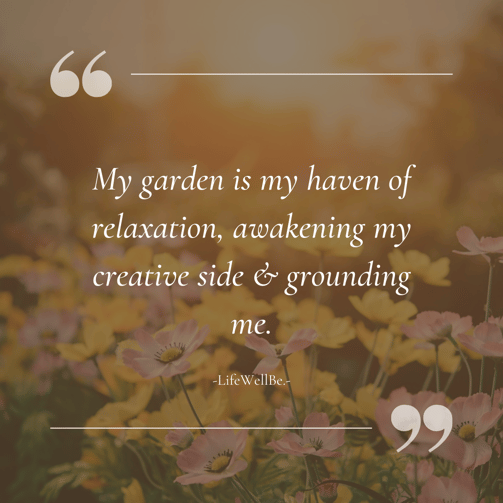 a quote about garden 