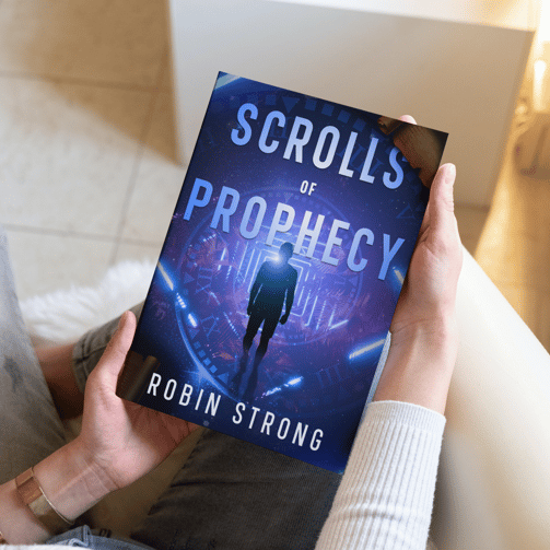 Scrolls of Prophecy by Robin Strong