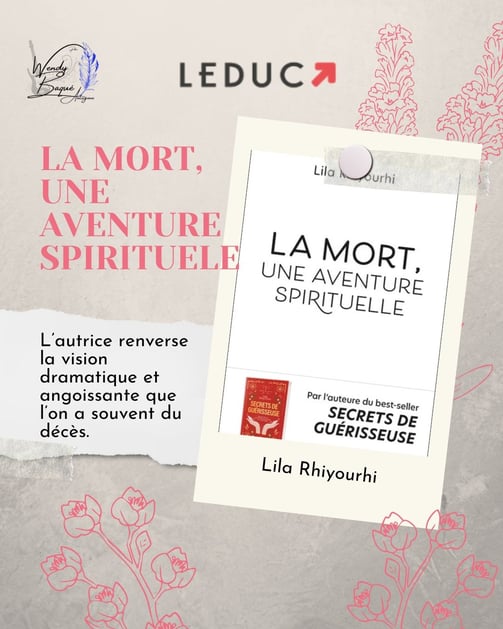 "La mort, une aventure spirituelle", le dernier livre de Lila Rhiyourhi aux éditions Leduc.