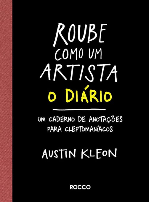 livro Roube Como um Artista - por Austin Kleon