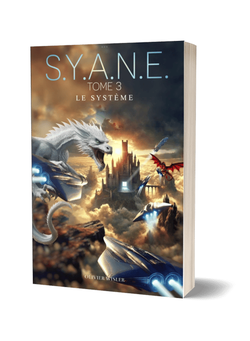 Broché Saga SYANE Tome 3 - Olivier Wisler