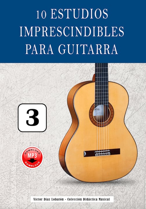 Libro para aprender a tocar la guitarra. 10 estudios imprescindibles de guitarra