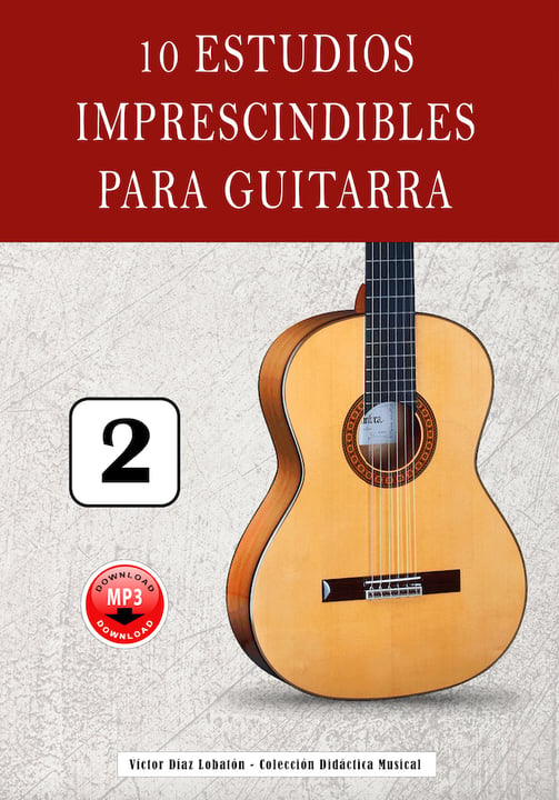 Estudios imprescindibles para aprender a tocar sencillos y bonitos estudios con la guitarra