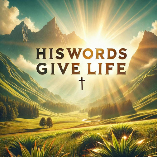 His Words Give Life logo