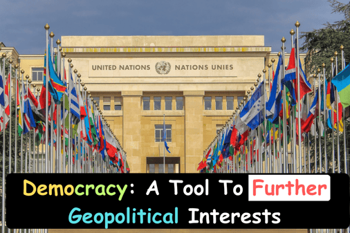 Democracy_a_tool_to_further_geopolitical_interests