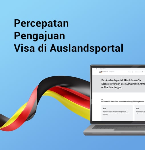 Percepatan Visa Jerman di Auslandsportal