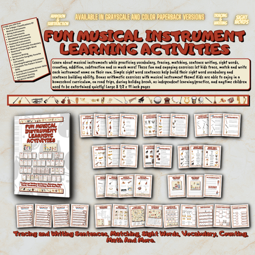 Learn about musical instruments while practicing vocabulary, tracing, matching, sight words and more