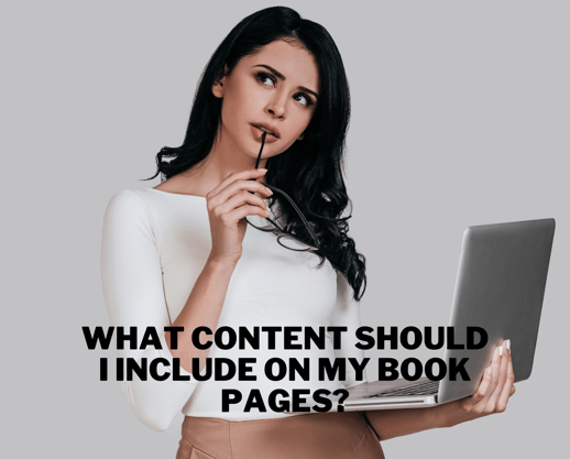 What Content Should I Include on My Book Pages?