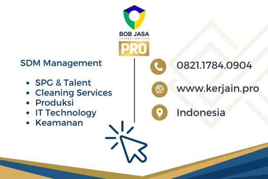 Kerjain Pro by Bob Jasa Agency Penyedia SPG SPB Usher Model MC Tenaga Kerja Outsourching