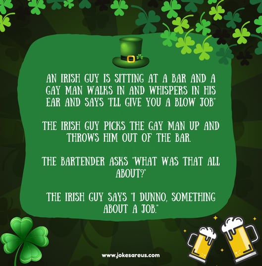 An Irish guy at a bar throws out gay man in response to getting a blowjob