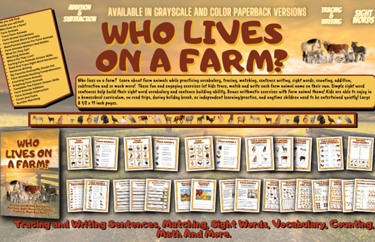 Who Lives On A Farm is a tracing sentences, sight words, vocabulary and more activity book.