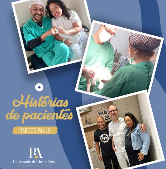 histórias de pacientes do médico ginecologista Rômulo de Abreu