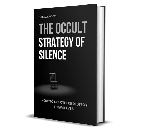 a book cover of the book the occult startegy of silence how to let others destroy themselves