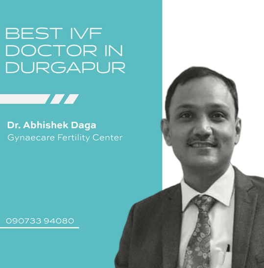 A banner featuring Dr. Abhishek Daga as the top-rated IVF doctor in Durgapur
