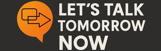 LET'S TALK TOMORROW NOW logo