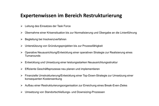 Expertenwissen im Bereich Restrukturierung