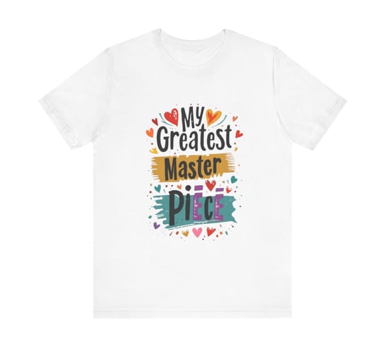 a white t - shirt with the words, my greatest master of the master of