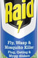 a spray can of raid raid raid