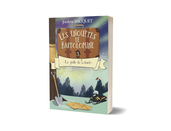 La pelle de la forêt - Les enquêtes de Bartolomine - Jocelyne Bacquet
