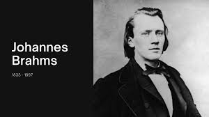Brahms, one of the German composer I played at the annual piano concert when I was a teenager