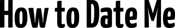 How to Date Me logo