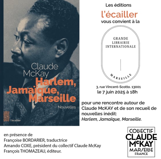 Affiche de la rencontre autour de Claude McKay pour son receuil "Harlem, Jamaïque, Marseille"