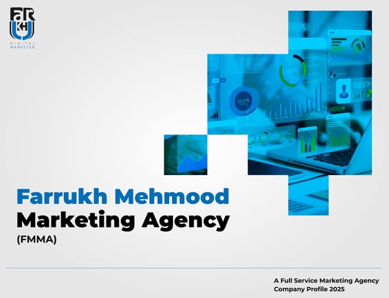 A professional cover page displaying the FMMA Digital Marketing Profile 2025 with the agency's logo,