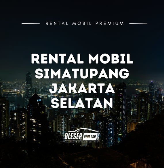 Rental mobil simatupang jakarta selatan