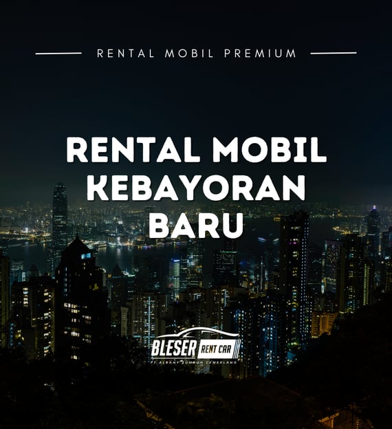 rental mobil kebayoran baru jakarta selatan