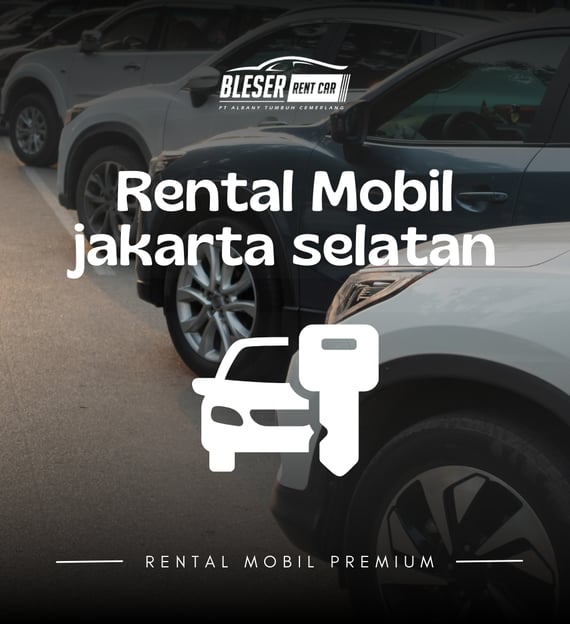 Rental mobil jakarta selatan