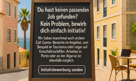 Hinweisschild in Altstadtgasse mit Aufruf zur Initiativbewerbung für Call-Center-Jobs in Lissabon. 